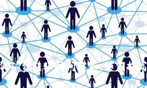 Tokenim低矿费转账时间解析：如何提高转账效率